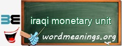 WordMeaning blackboard for iraqi monetary unit